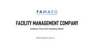Facility Management Company Australia, Famaso
