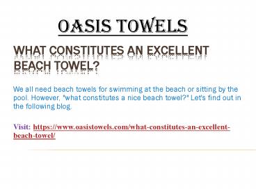 What Constitutes An Excellent Beach Towel?