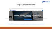 Single Vendor Platform