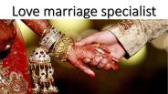 love marriage specialist