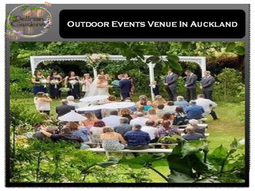 Best Outdoor Events Venue In Auckland