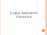 Large Amethyst Crystal