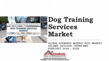 Dog Training Services Market