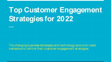 Top Customer Engagement Strategies for 2022