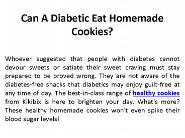 Can A Diabetic Eat Homemade Cookies?