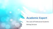 The Land of Professional Academic Writing Services | Academic Expert