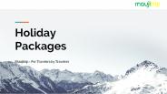 What are Holiday Packages? PowerPoint PPT Presentation