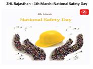 ZHL Rajasthan – 4th March: National Safety Day