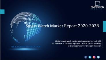 Smart Watch Market Size Worth USD 95.78 Billion By 2028 (1)
