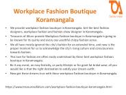 Workplace Fashion Boutique Koramangala