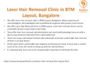Laser Hair Removal Clinic in BTM Layout