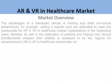 AR & VR in Healthcare Market Research Report