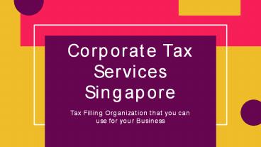 Tax Filling Organization for Business