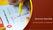 Shannon Dannible | An Administrator for Residential