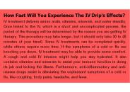 How fast will you experience the IV drip's effects?