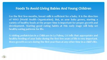 Foods To Avoid Giving Babies And Young Children