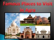 Famous Places To Visit In Agra
