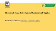 Biometrics & Access Control Systems Manufacturers & Suppliers