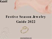 Festive Season Jewelry Guide 2022