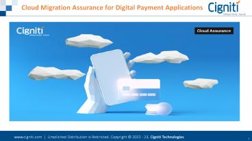 Cloud Migration Assurance for Digital Payment Applications