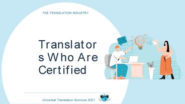 Translators Who Are Certified