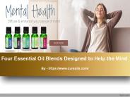 Four Essential Oil Blends Designed to Help the Mind