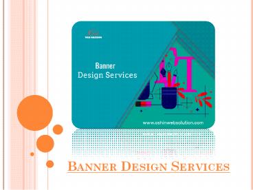 Why Banner Design Services Are Important For Every Business