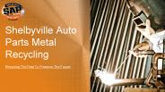 Shelbyville Auto Parts and Metal Recycle