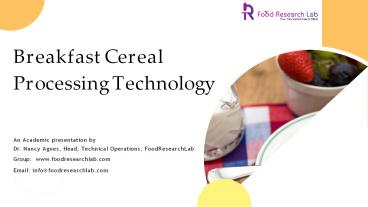 Breakfast Cereal Processing Technology