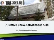 7 Festive Snow Activities for Kids (1)