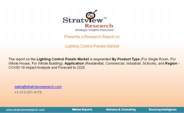 Lighting Control Panels Market Trends, Dynamics & Market Insights