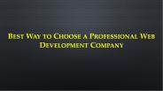 Best Way to Choose a Professional Web Development Company
