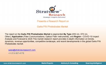 GaAs PIN Photodiodes Market Trends, Dynamics & Market Insights
