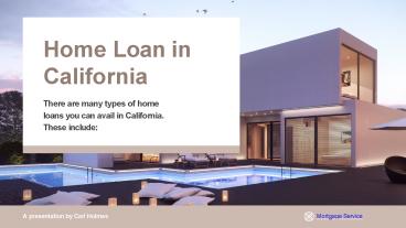 Home Loan in California