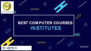 Best Computer Courses Institutes