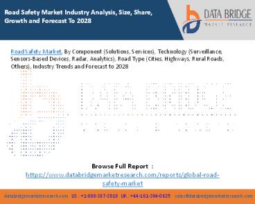 Road Safety Market Industry Analysis, Size, Share, Growth and Forecast To 2028