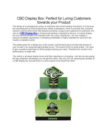 CBD Display Box: Perfect for Luring Customers towards your Product