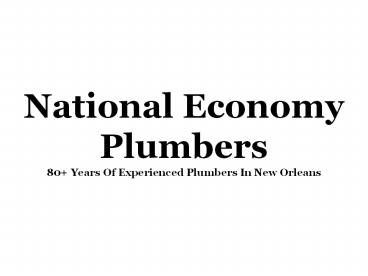 Experienced Plumbers Near You in New Orleans