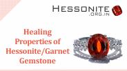 Healing Properties of Hessonite/Garnet Gemstone