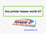 Are printer leases worth it?