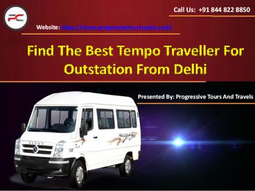 Find The Best Tempo Traveller For Outstation From Delhi