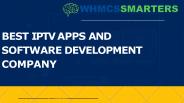 Best IPTV Apps And Software Development Company