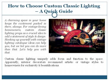 How to Choose Custom Classic Lighting