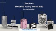Check out exclusive rolling train cases by JustCase Usa