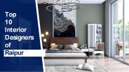 Top 10 Interior Designers in Raipur