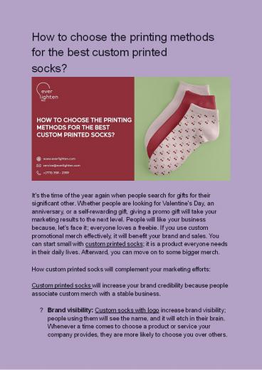 How to choose the printing methods for the best custom printed socks?