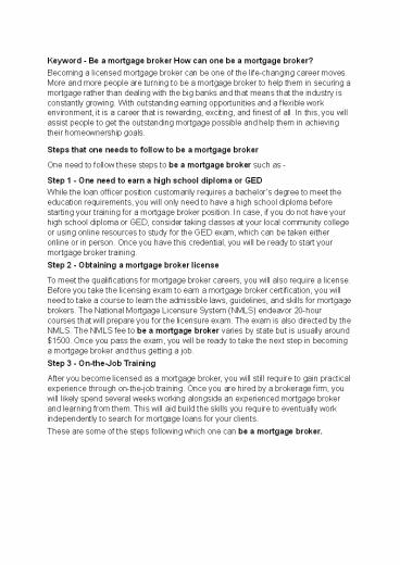 How can one be a mortgage broker?