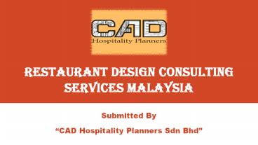 Restaurant Design Consulting Services Malaysia