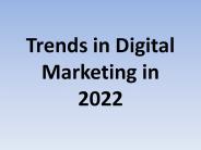 Trends in Digital Marketing in 2022