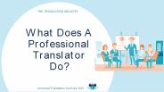 What Does a Professional Translator Do?